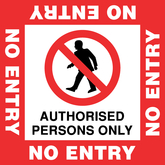 Antislip Floor Graphic - No Entry Authorised Persons Only